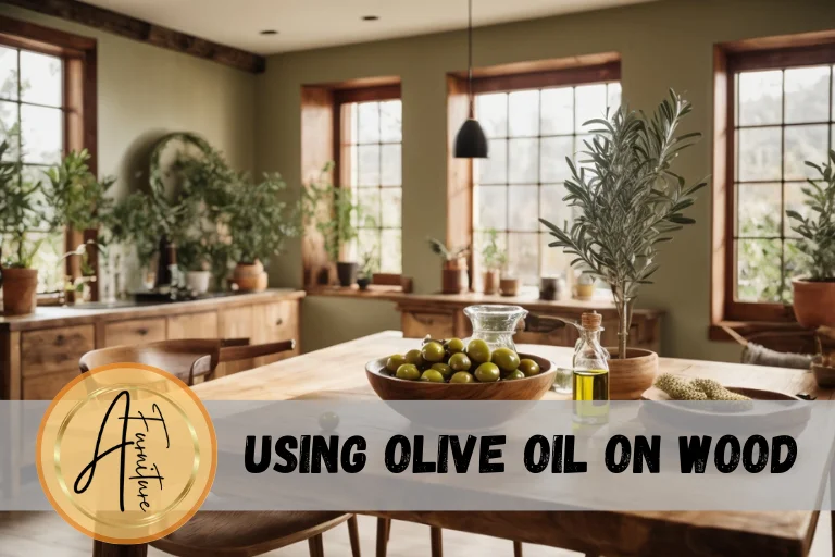 Can I Use Olive Oil on Wood Furniture? A Natural Solution for Wood